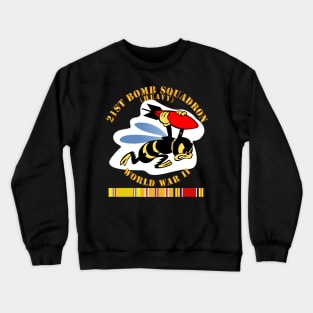 21st Bomb Squadron - WWII w PAC SVC Crewneck Sweatshirt